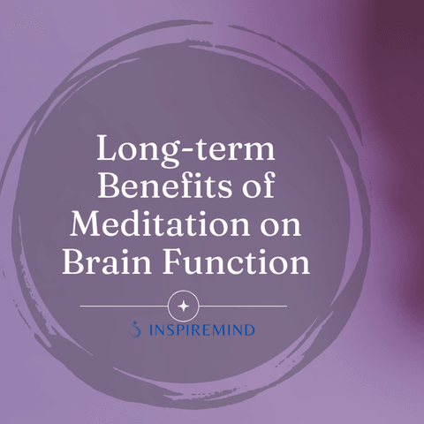 Long-term Benefits of Meditation on Brain Function