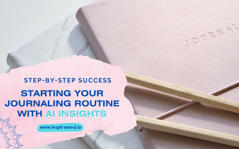Starting Your Journaling Routine with AI Insights